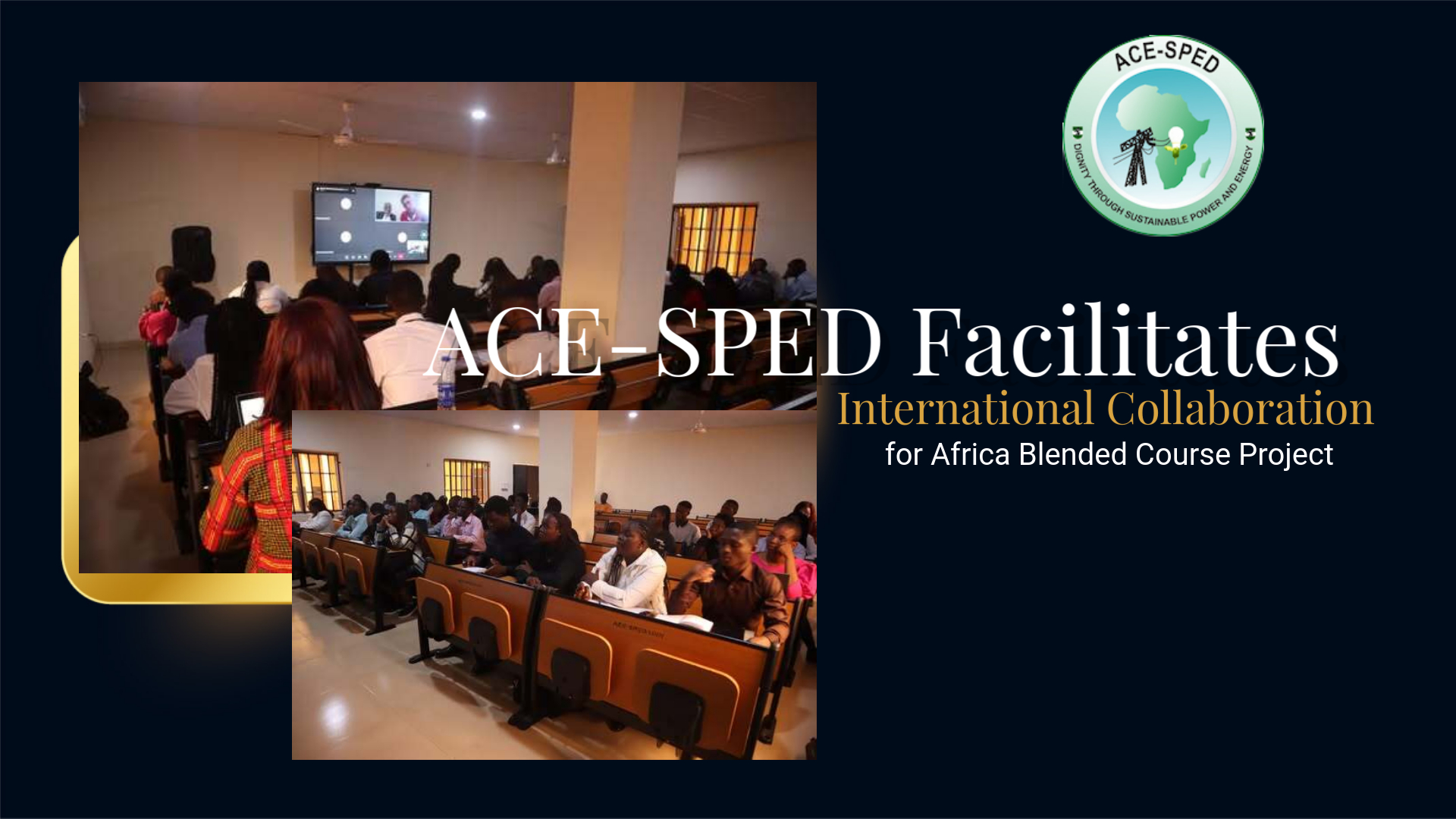ACE-SPED Facilitates International Collaboration for Africa Blended Course Project